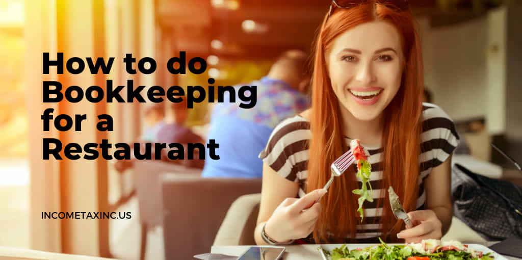 How to do Bookkeeping for a Restaurant